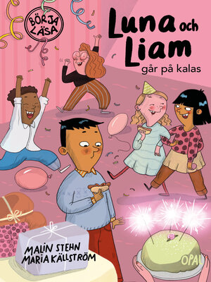 cover image of Luna och Liam går på kalas